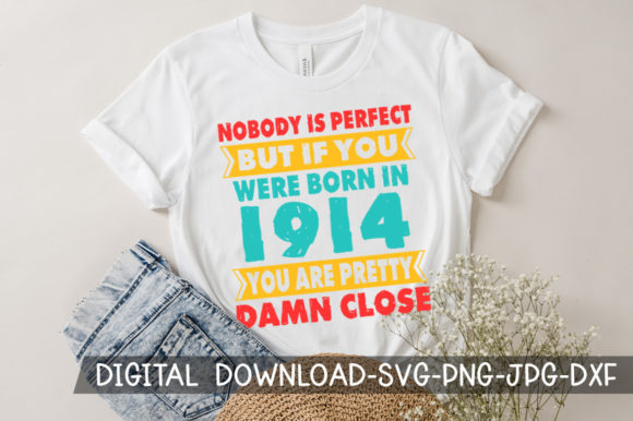Download Born in 1914 You're Pretty Birthday SVG - 1914 Collection