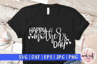 Download Happy Mother's Day Cut File - Cut file Collection