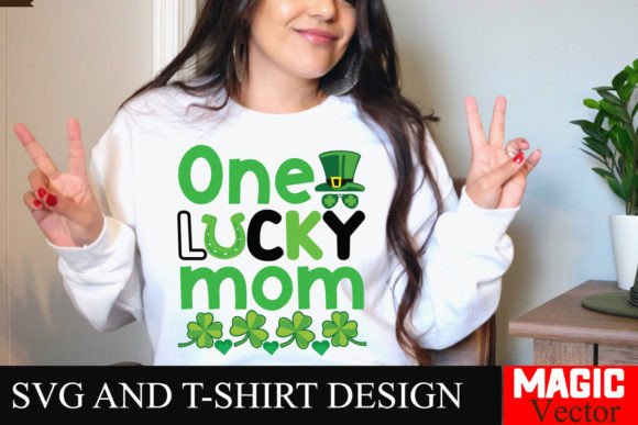 Download One Lucky Mom SVG Cut File,St.Patrick's - Cut file Collection