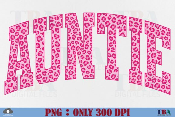 Download Auntie Pink Leopard, Auntie College Aunt - Aunt Collection